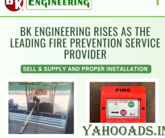Safeguarding Your Property: BK Engineering's Fire Fighting Services in Haryana