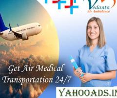 Pick First-Class Vedanta Air Ambulance Services in Jamshedpur for the Speedy Transfer of Patient