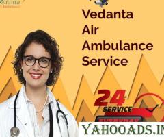 Gain Amazing Vedanta Air Ambulance Service in Ranchi for Easy and Safe Patient Transfer - 1