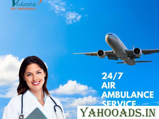 Hire Trusted Vedanta Air Ambulance Service in India for Advanced Patient Transfer - 1